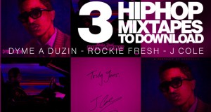 3 bonnes mixtapes à télécharger d’urgence !