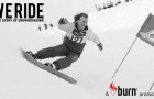 We Ride – The Story Of Snowboarding, la vidéo + concours Burn