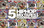 5 Mixtapes HipHop US et FR de Dj Cainfry