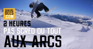 2 h pas scred du tout aux Arcs