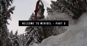 Welcome To Méribel – Part 2