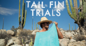 Trevor Gordon’s Tail Fin Trials