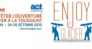 Enjoy The Glacier – 24/25 octobre 2015 aux 2 Alpes